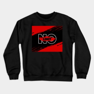 NO LIMIT Crewneck Sweatshirt